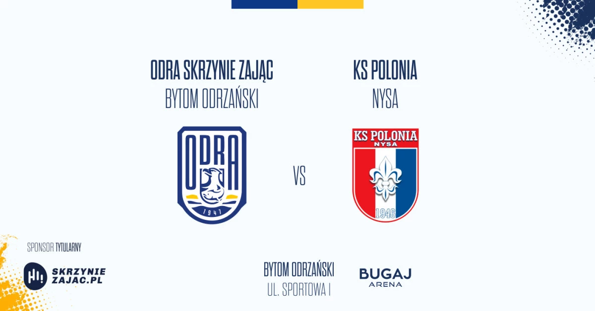 ODRA Skrzynie ZAJĄC Bytom Odrzański vs KS Polonia Nysa