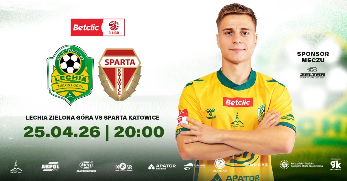KS Lechia Zielona Góra vs BKS Sparta Katowice
