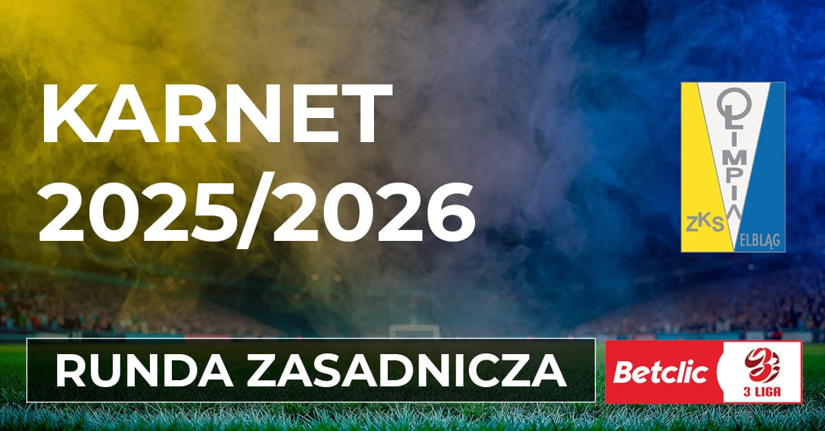 KARNETY | ZKS OLIMPIA ELBLĄG - wiosna 2026